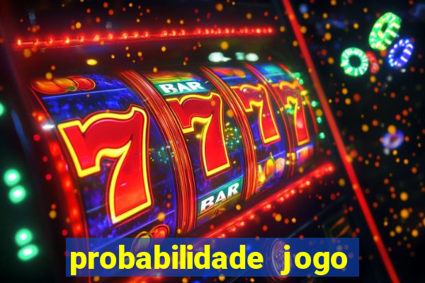 probabilidade jogo de futebol